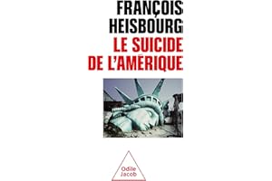 Le Suicide de l'Amérique (French Edition)