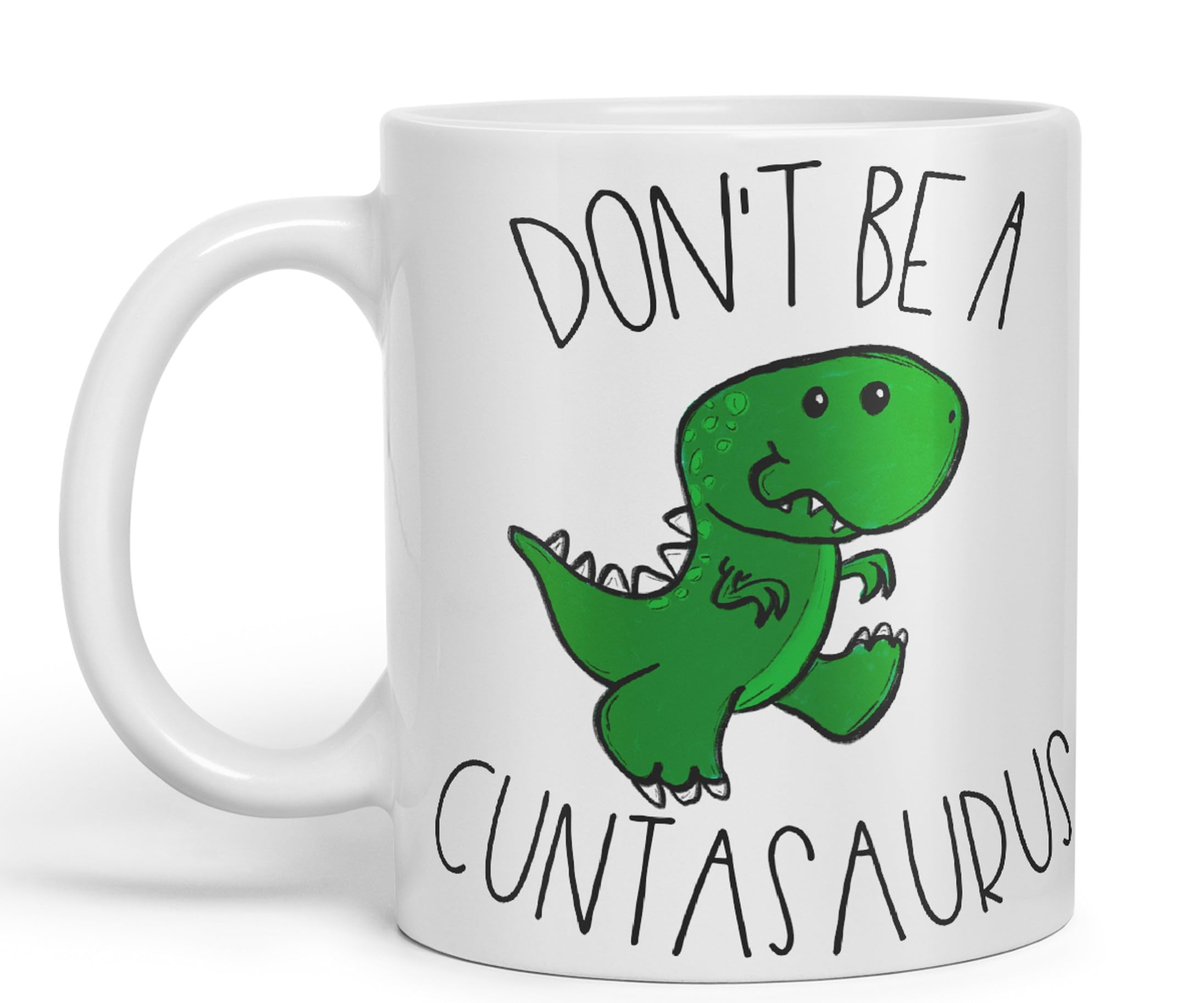 Vixar Don't Be A Cuntasaurus Dinosaur Mug, Sassy Sayings, Adult Humour Rude Funny Ceramic 330 ml Coloured Mug Cup Gift Tea Coffee Christmas Office Home Joke (White)