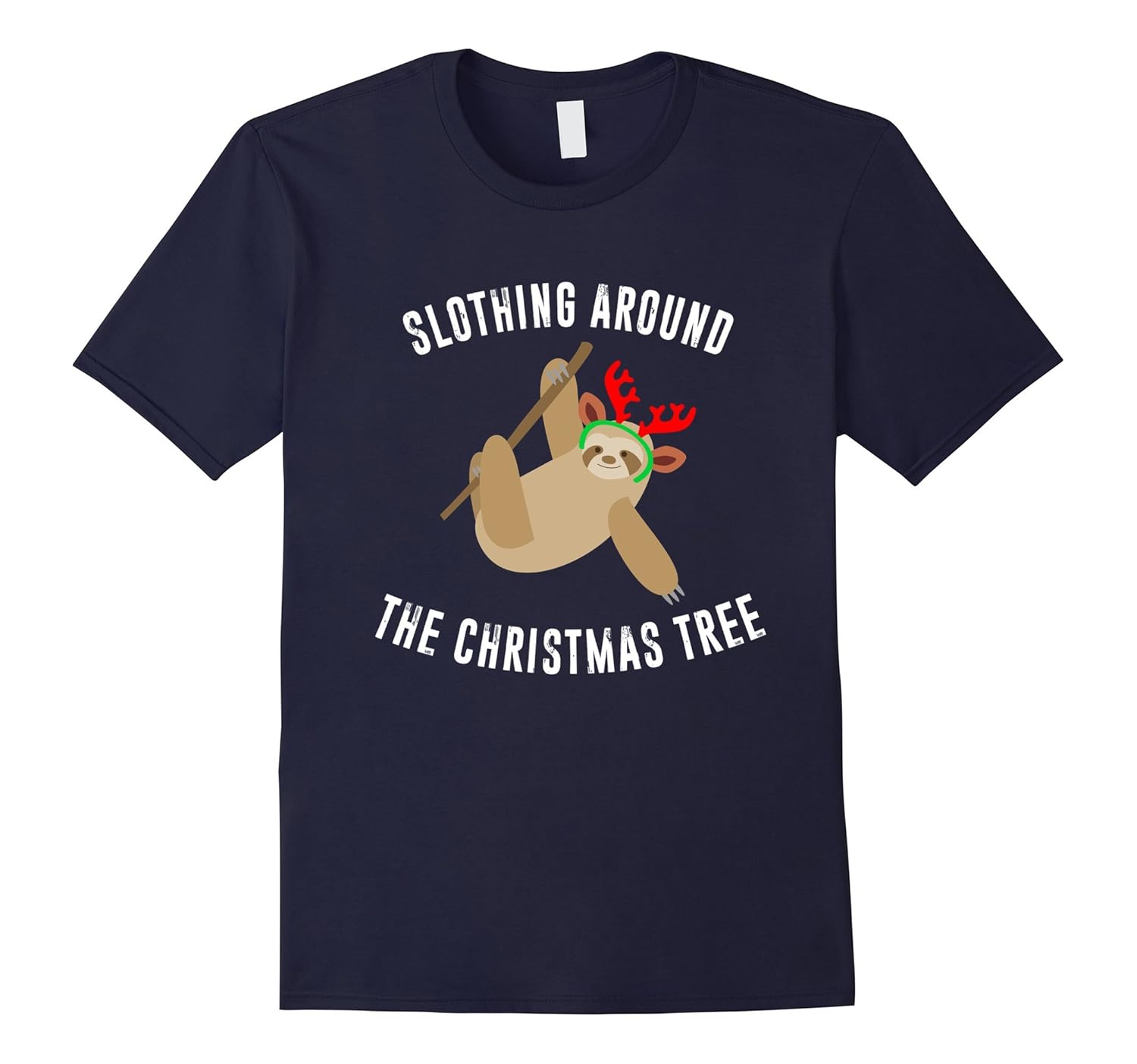 Funny Slothing Around the Christmas Tree Sloth T-Shirt-ANZ