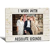 WTOGQ Coworkers Picture Frame, Funny Office Gifts for Coworkers Photo Frame 4x6, Appreciation Gifts for Employees Boss,I Work with Absolute Legends Wooden Photo Picture Frames for Desk Tabletop Decor