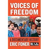 Voices of Freedom: A Documentary Reader