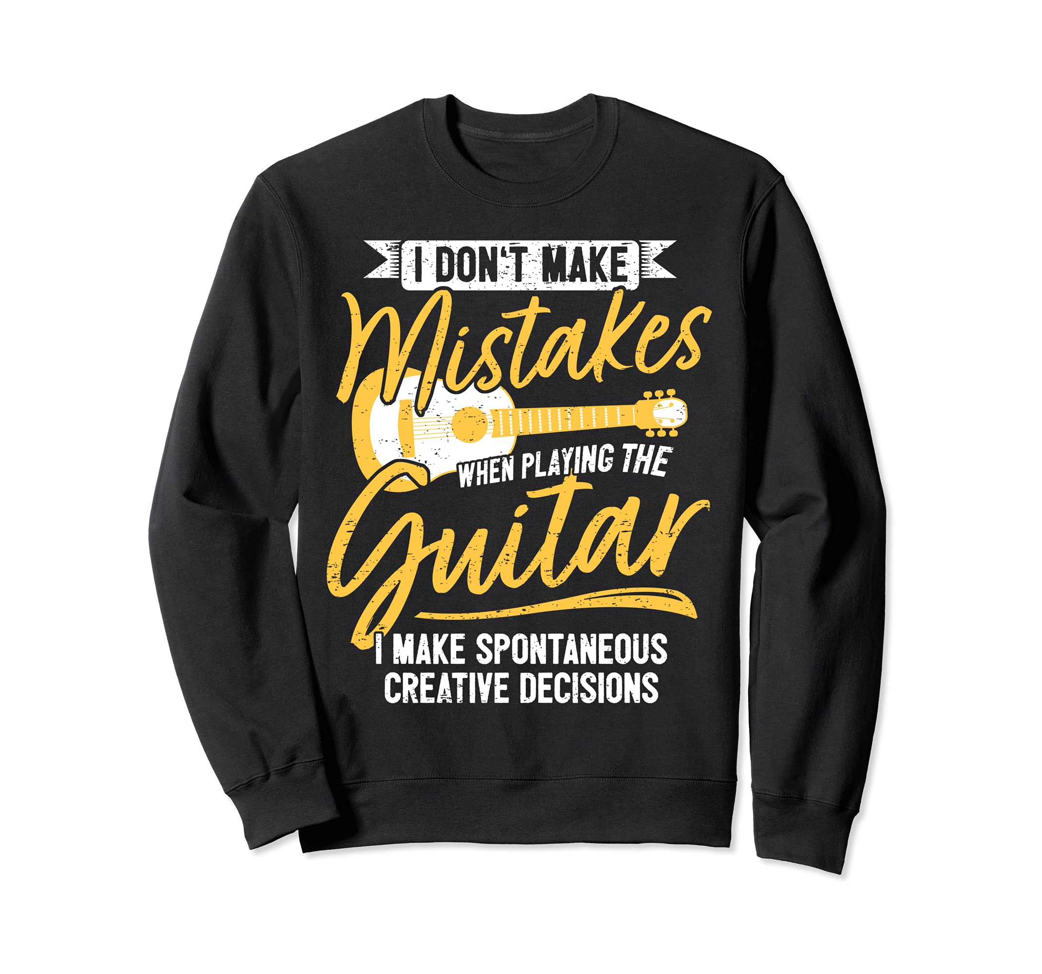 Funny Guitar Player Saying Jazz Guitarist I Creative Sweatshirt