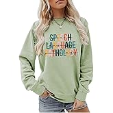 GOPIAAU Speech Therapy Sweatshirt, Women's Speech Therapy Shirt, Language Pathologist Gift Long Sleeve Pullover