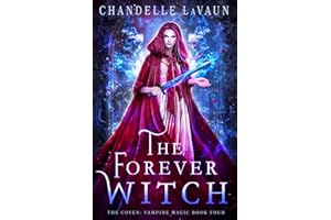 The Forever Witch