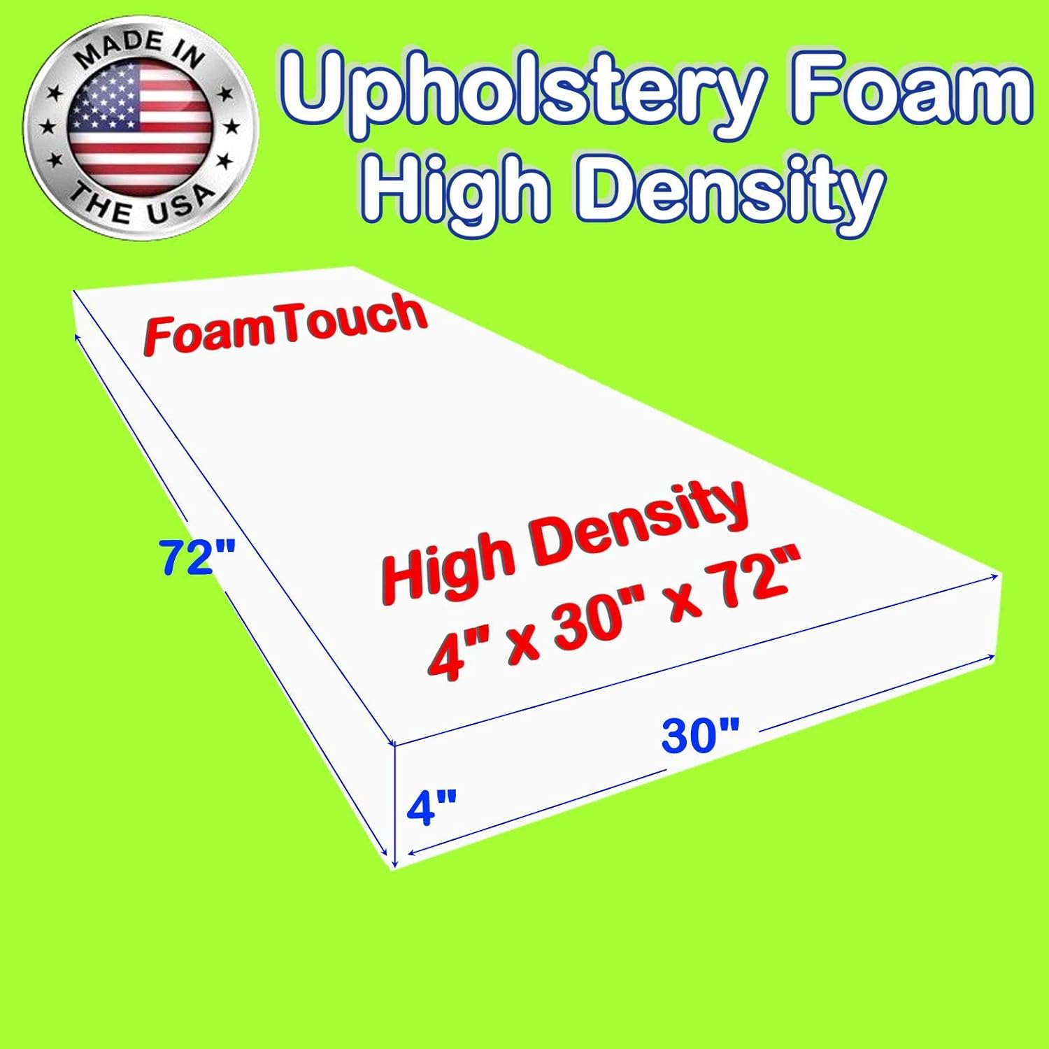 FoamTouch Upholstery Foam Cushion High Density 4" Height x