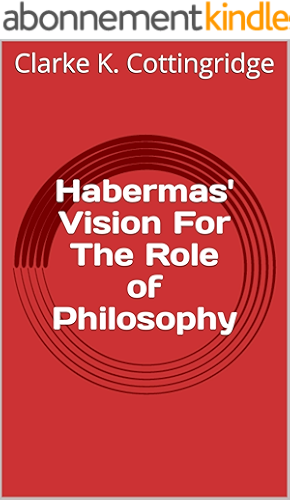 Download Habermas' Vision For The Role of Philosophy (English Edition) PDF