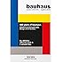 Bauhaus. Updated Edition (Bibliotheca Universalis)