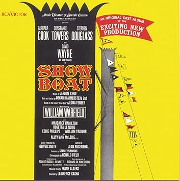 Kern Jerome Hammerstein Ii Oscar Barbara Cook Constance Towers Stephen Douglass David Wayne William Warfield Show Boat 1966 Lincoln Center Cast Amazon Com Music