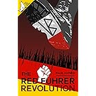 The Red Führer: Revolution