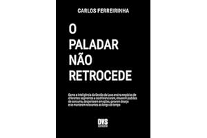 O Paladar não Retrocede (Portuguese Edition)