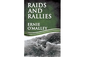 Raids and Rallies (Ernie O'malley Series)