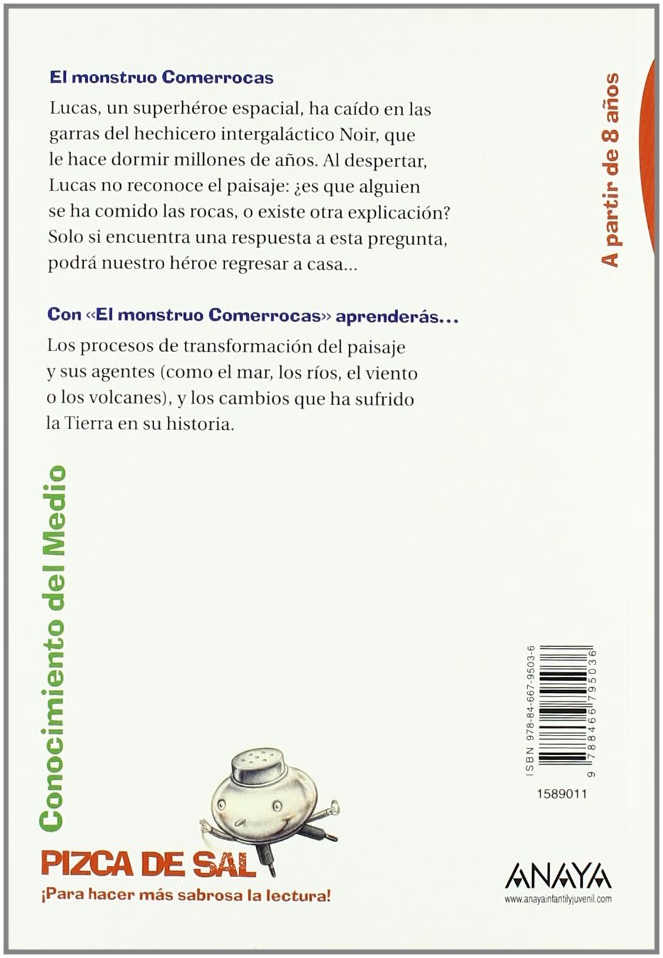 El Monstruo Comerrocas The Rock Eater Monster Pizca De - 