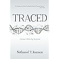 Traced: Human DNA's Big Surprise