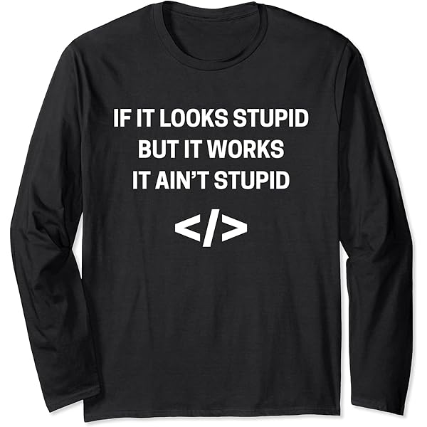 Amazon.com: if it looks stupid but it works, it ain't stupid