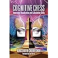 Cognitive Chess: Improving Visualization and Calculation Skills