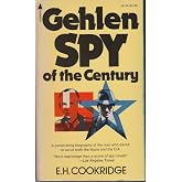 Gehlen: Spy of the century