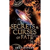 Secrets & Curses of Fate (Secrets & Curses Series)