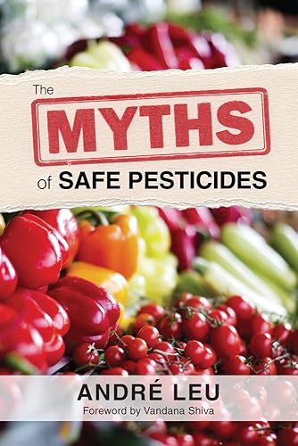 Download The Myths of Safe Pesticides PDF