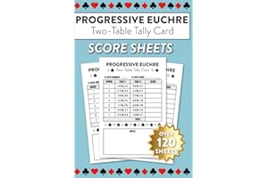 Progressive Euchre Two Table Tally Card Score Sheets: Over 120 Sheets For 2 Table Progressive Euchre Game