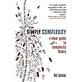 Simply Complexity: A Clear Guide to Complexity Theory