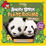 Angry Birds Playground: Animals: An Around-the-World Habitat Adventure