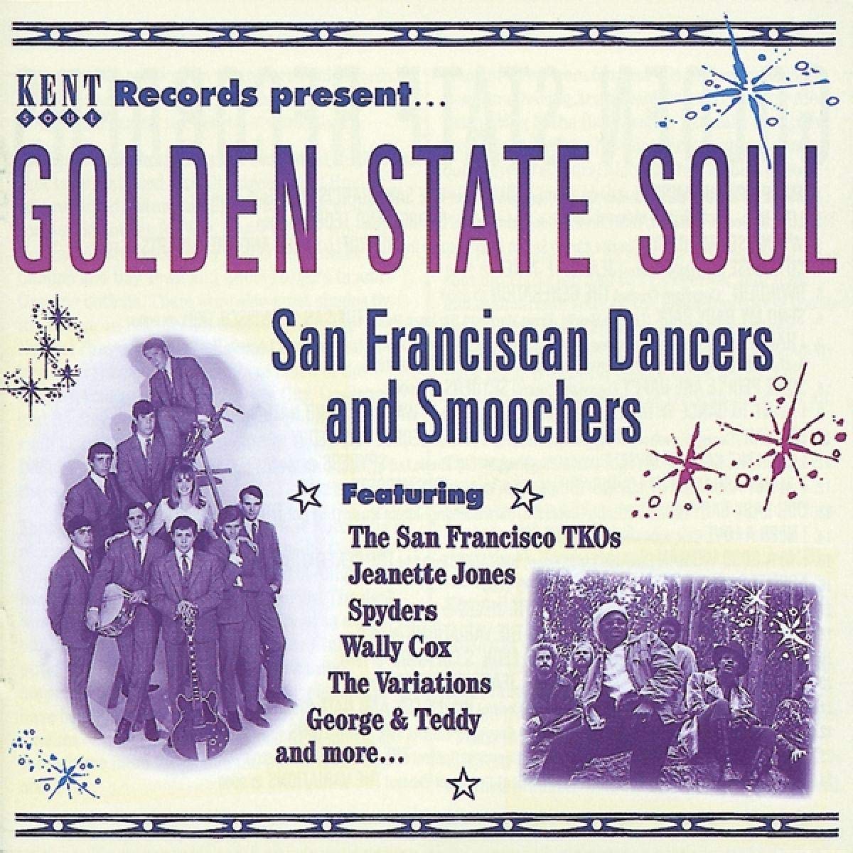 Golden State Soul: San Franciscan Dancers & Smoochers