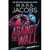 Against The Wall: Anna Dawson Book 4