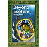 Beyond Esoteric: Escaping Prison Planet (3) (The Esoteric Series)