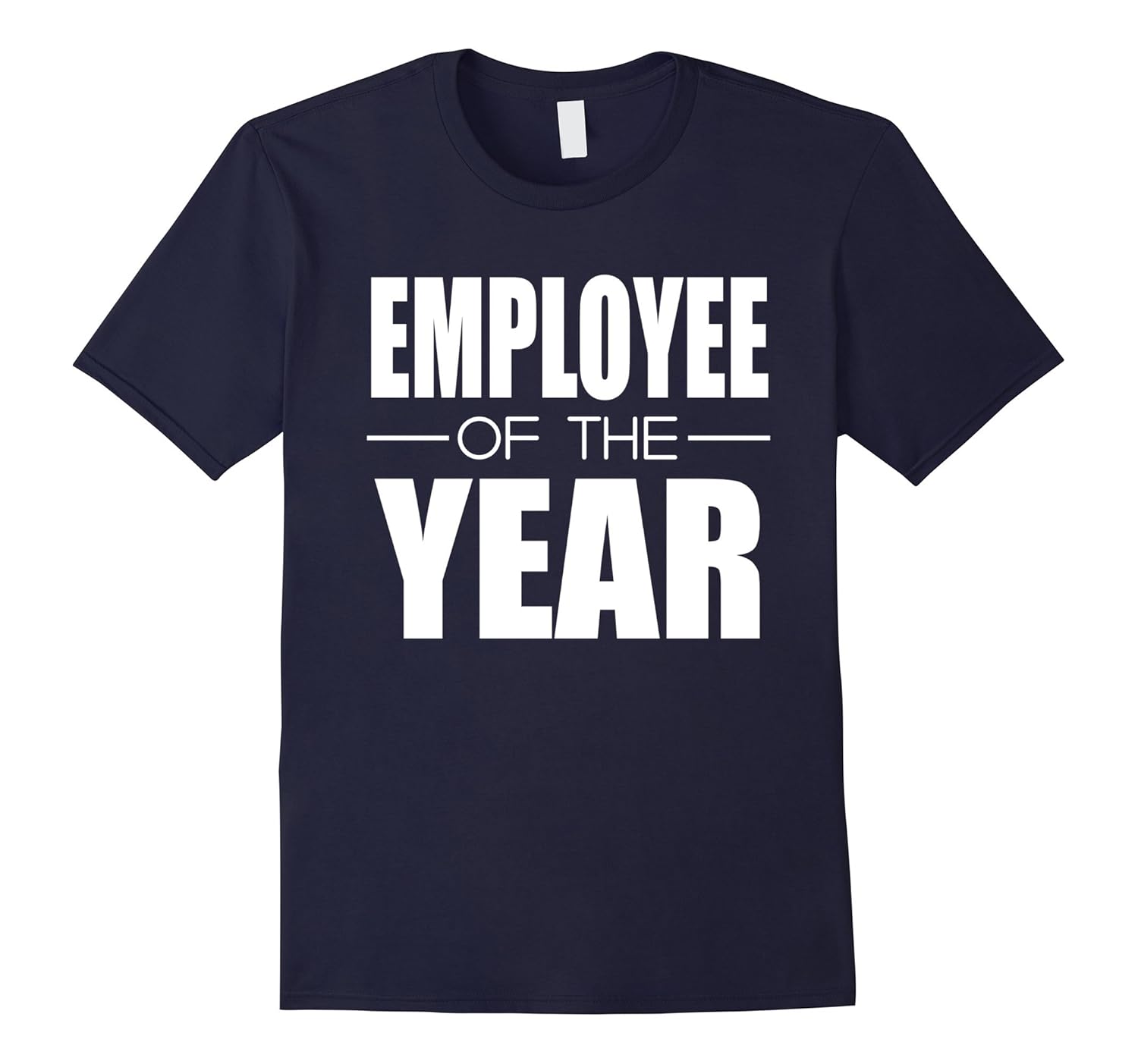 Employee Of The Year 2017 Appreciation Job Award T Shirt-ANZ