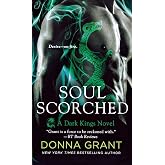 Soul Scorched: A Dark Kings Novel