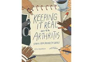Keeping it Real with Arthritis: Stories from Around the World