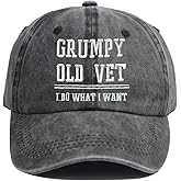 Grumpy Old Vet I Do What I Want Hats for Men Women, Funny Adjustable Cotton Embroiered Baseball Cap