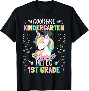 Goodbye Kindergarten Hello First Grade Unicorn Girl T-Shirt