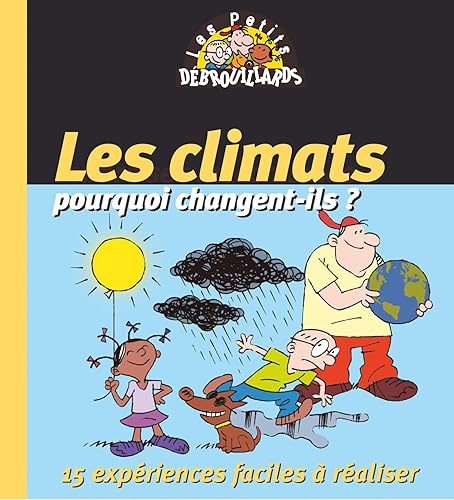 Download Les climats : pourquoi changent-ils ? PDF