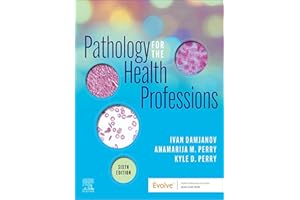 Pathology for the Health Professions - E-Book
