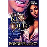 A Winter Kiss From The Thug