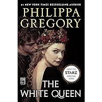 The White Queen: A Novel (The Plantagenet and Tudor Novels Book 2) book cover