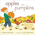 Apples and Pumpkins (Classic Board Books)