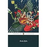 Hindu Myths: A Sourcebook Translated from the Sanskrit (Penguin Classics)