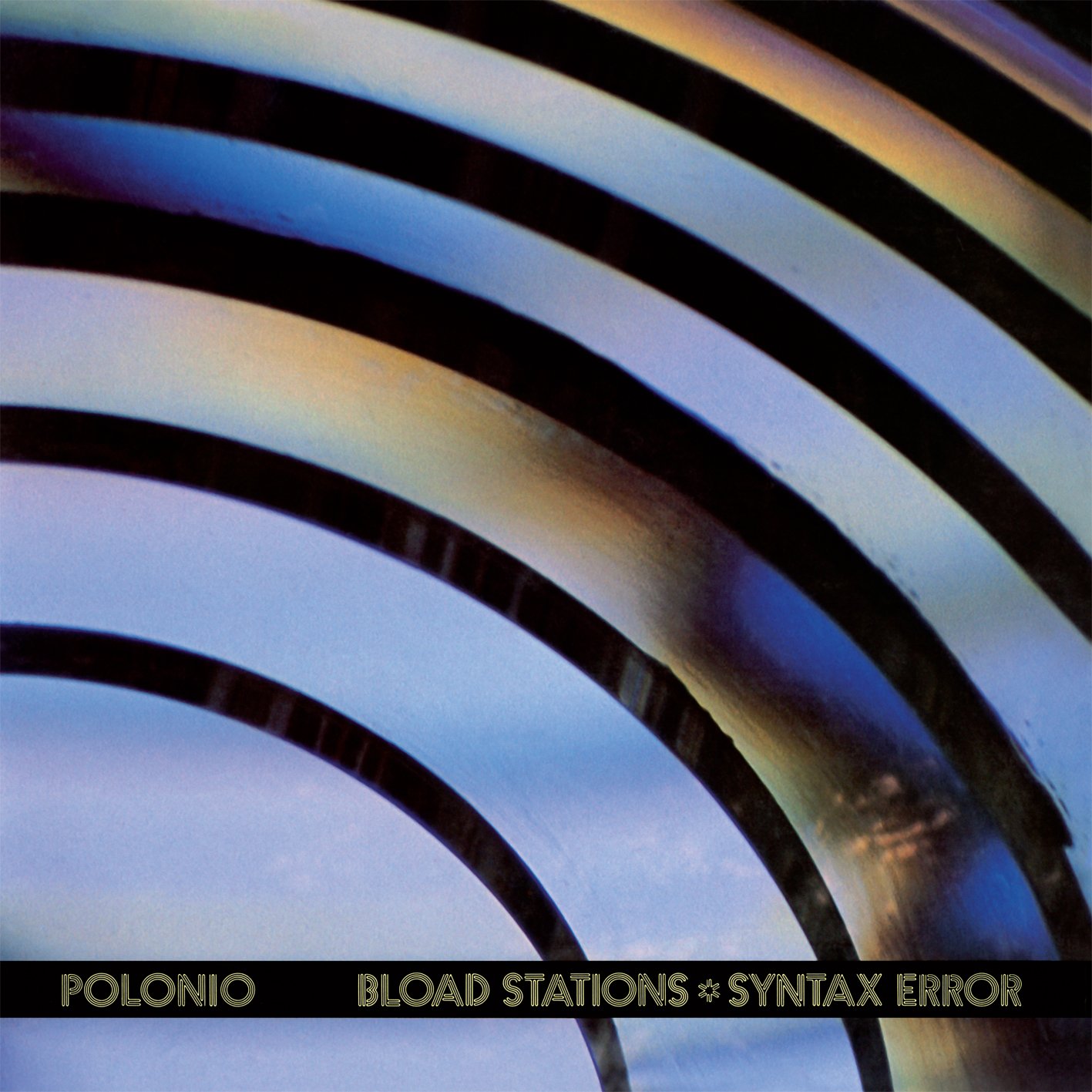 Bload Stations * Syntax Error [VINYL]