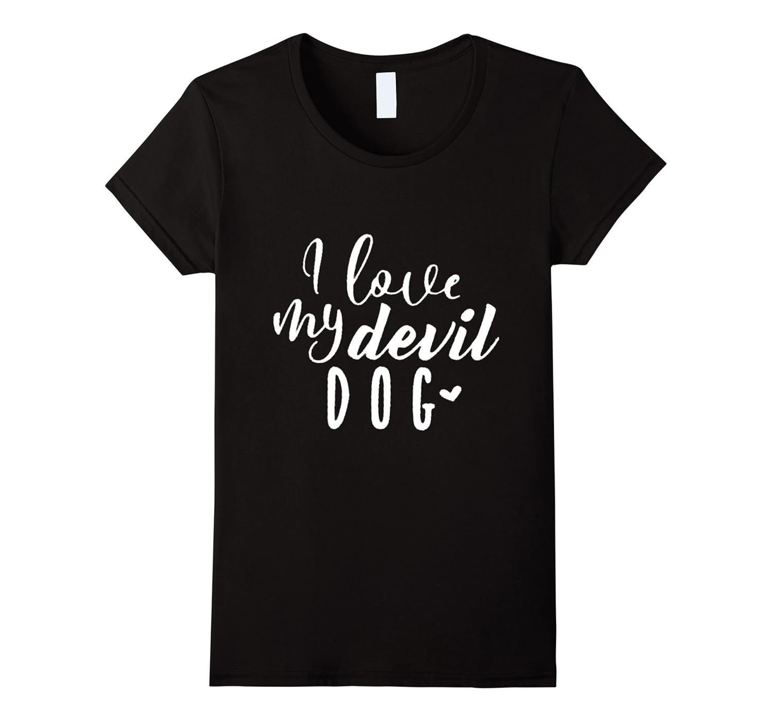 Womens I Love My Devil Dog Shirt-ANZ