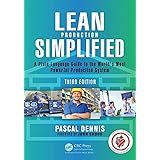 Lean Production Simplified: A Plain-Language Guide to the World's Most Powerful Production System