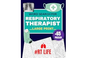 Respiratory Therapist Gifts : Large Print +65 Word Search Puzzles for Respiratory Therapists | Rt Life
