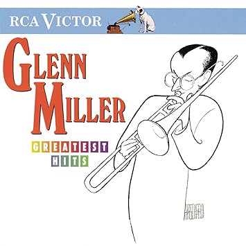 Glenn Miller Glenn Miller Greatest Hits Amazon Com Music