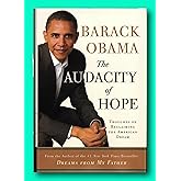 Rare The Audacity of Hope - by Barack Obama - 1st Edition Hardcover - 44th President