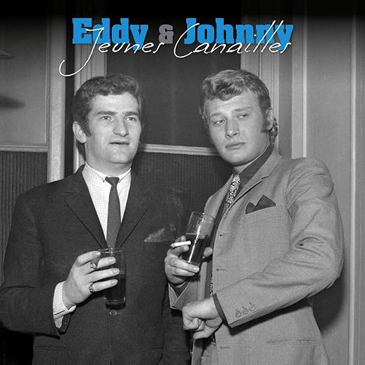 Johnny Hallyday Eddy Mitchell Jeunes Canailles Vinyl Amazon Com Music