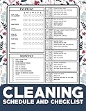 Cleaning Schedule and Checklist: Daily Weekly and