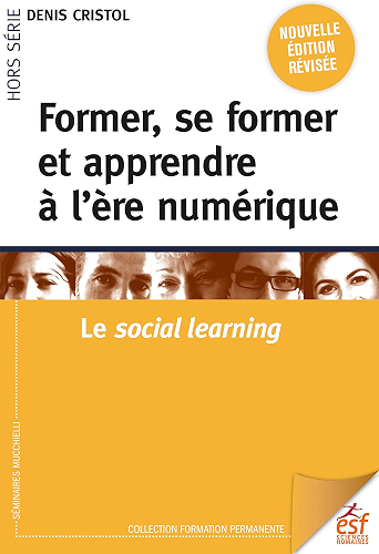 Download Former, se former et apprendre à l'ère numérique (Formation permanente) PDF