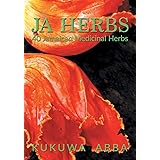 JA Herbs: 40 Jamaican Medicinal Herbs