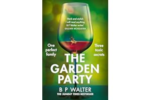 The Garden Party: An intoxicating and twisty thriller to keep you captivated in 2024